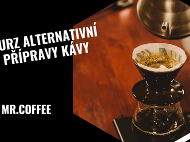 Kurz alternativní přípravy kávy Kurz alternativní přípravy kávy